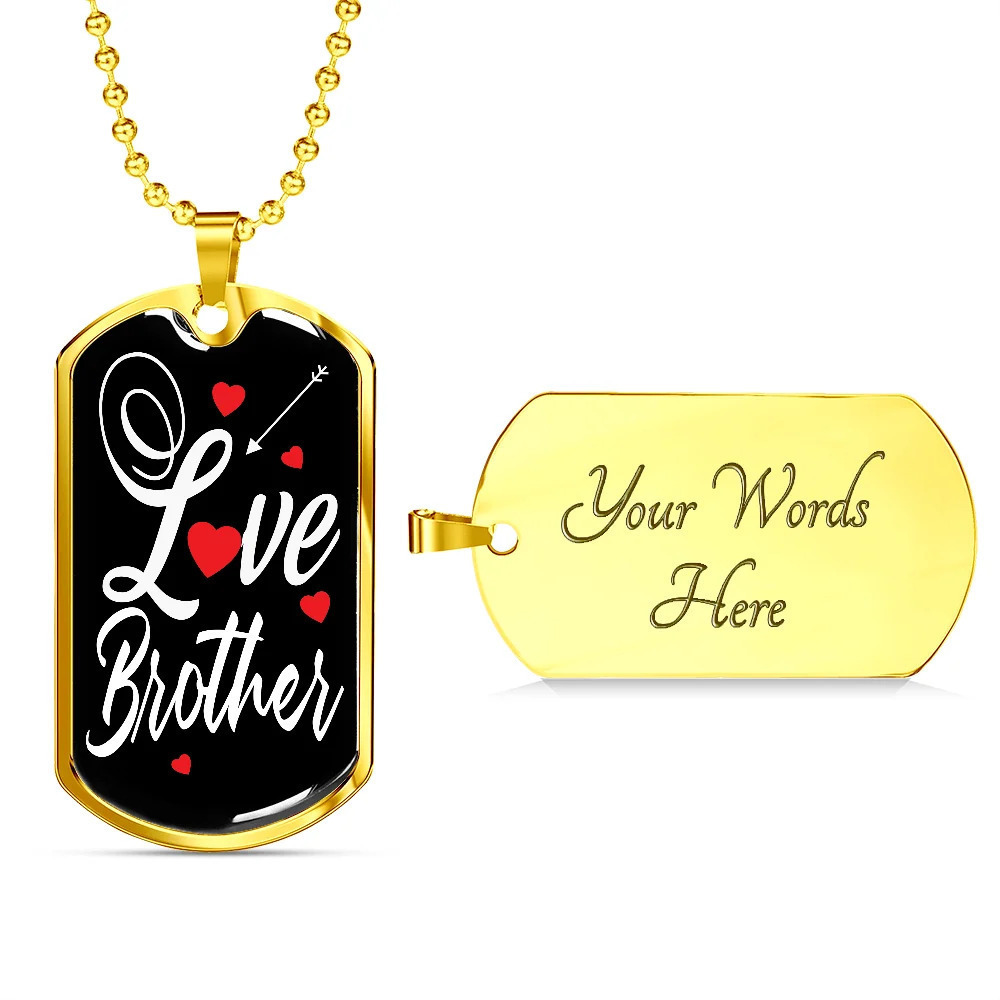 Love Brother Personalized Engraved Gold Dog Tag Necklace Custom Name Date Gift